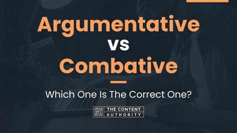 Our expert backs over 4. . Combative vs combatative